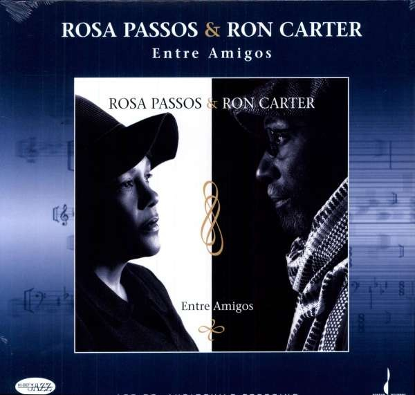 ROSA PASSOS & RON CARTER: Barátok között