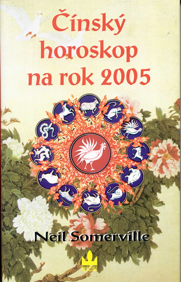 Chinese Horoscope for 2005 - Neil Somerville