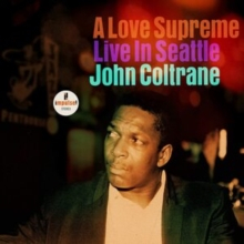 COLTRANE JOHN - A Love Supreme: Live In Seattle, Vinyl