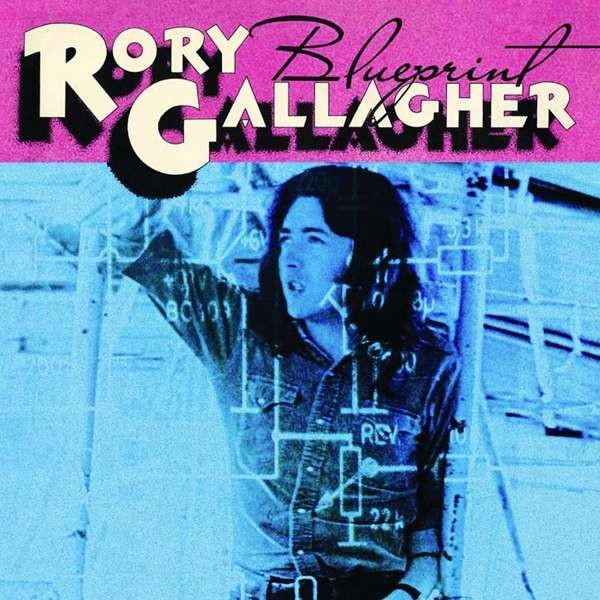 RORY GALLAGHER: Blueprint