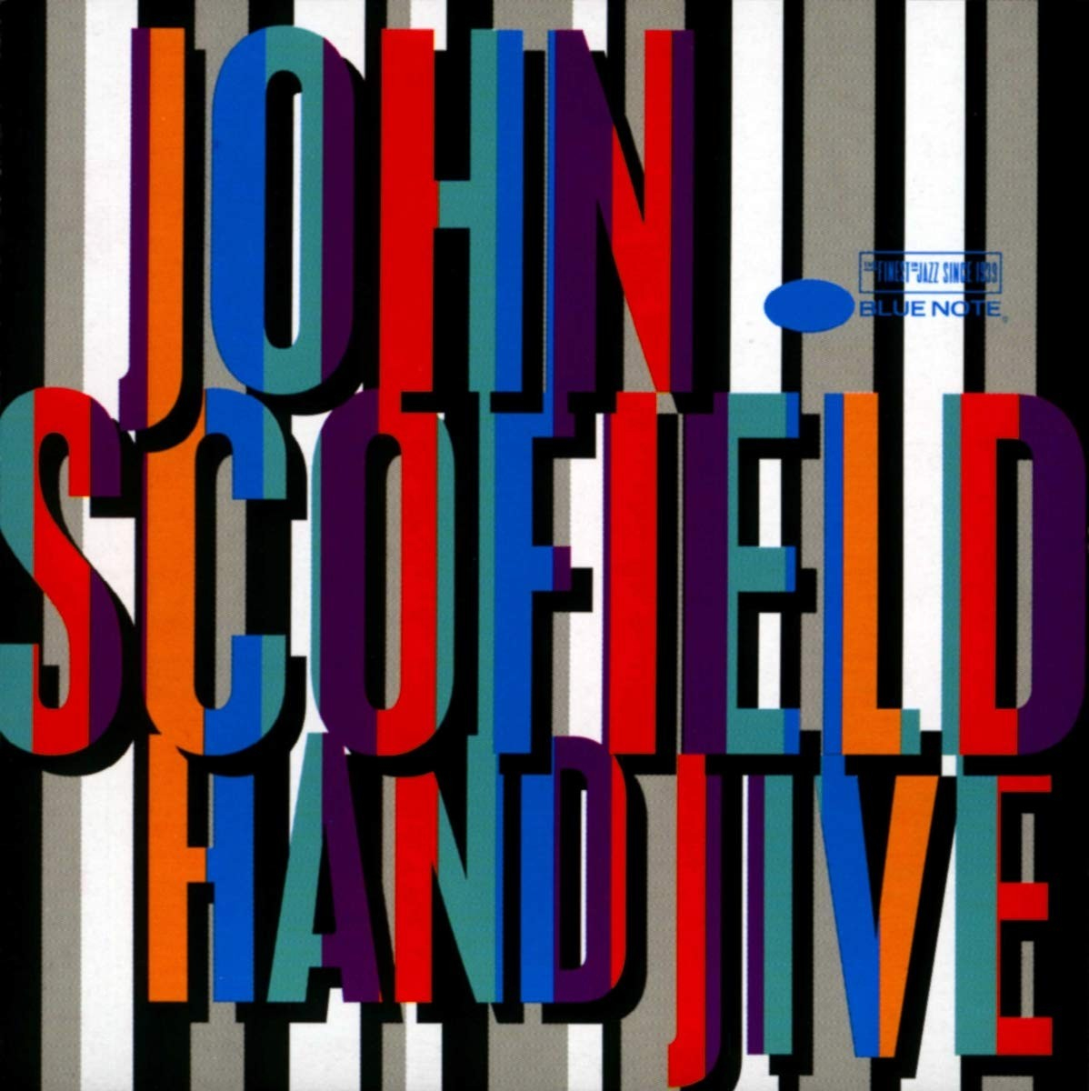 SCOFIELD JOHN - HAND JIVE, Vinyl