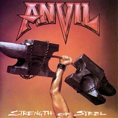 ANVIL: Strenght Of Steel