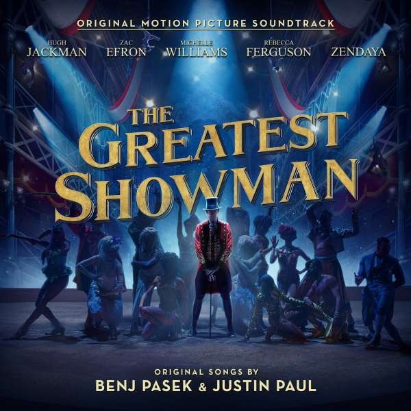 VARIOUS: The Greatest Showman (Original Motion Picture Soundtrack)