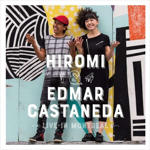 Live in Montreal (Hiromi & Edmar Castaneda) (Vinyl / 12" Album)