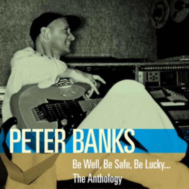 Be Well, Be Safe, Be Lucky... (Peter Banks) (CD / Album)