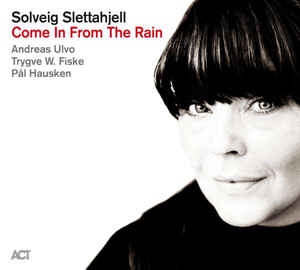 Solveig Slettahjell - Požiadať do dažďa