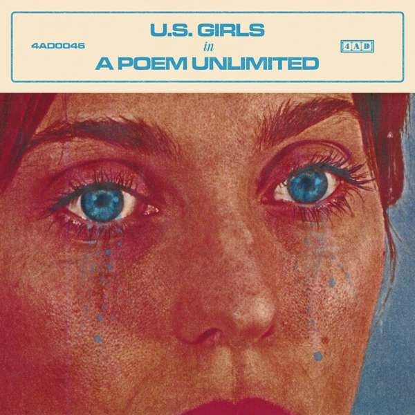U.S.GIRLS: In A Poem Unlimited