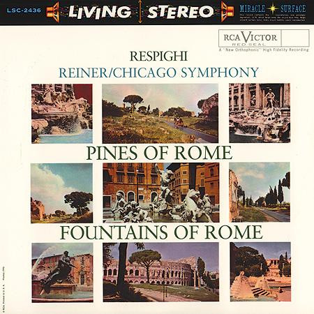 Respighi - Pines Of Rome/Fountains Of Rome